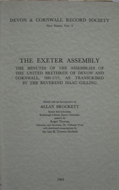 Allan Brockett's 1963 edition of the Exeter Assembly minutes.